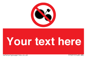 Custom No Oiling Sign